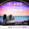 Island of a Thousand Springs audio book by Sarah Lark