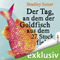 Der Tag, an dem der Goldfisch aus dem 27. Stock fiel audio book by Bradley Somer