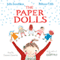 The Paper Dolls (Unabridged) audio book by Julia Donaldson