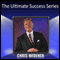 The Ultimate Success Series (Unabridged) audio book by Chris Widener