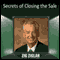 Secrets of Closing the Sale (Unabridged) audio book by Zig Ziglar