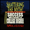 Success Without a College Degree: Shattering the Myth (Unabridged) audio book by John Murphy