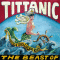 The Beast of Tittanic audio book by Elsa Fitzgerald, Regula Fuchs, Stefanie Grob