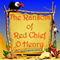 The Ransom of Red Chief (Unabridged) audio book by O. Henry