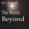 The World Beyond (Unabridged) audio book by Ray Cummings