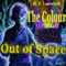 The Colour Out of Space (Unabridged) audio book by H. P. Lovecraft