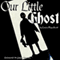 Our Little Ghost (Unabridged) audio book by Louisa May Alcott