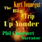 The Big Trip up Yonder (Unabridged) audio book by Jr. Kurt Vonnegut