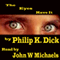 The Eyes Have It (Unabridged) audio book by Philip K. Dick