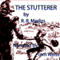 The Stutterer (Unabridged) audio book by R. R. Merliss
