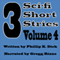 3 Sci-fi Short Stories, Vol, 4 (Unabridged) audio book by Phillip K Dick