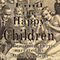 Find the Happy Children (Unabridged) audio book by Benjamin Ferris
