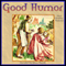 Good Humour (Unabridged) audio book by Hans Christian Andersen