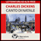 Canto di Natale audio book by Charles Dickens