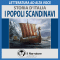 I popoli scandinavi (Storia d'Italia 17) audio book by div.