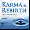 Karma and Rebirth - in a Nutshell (Unabridged) audio book by Jinananda