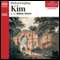 Kim (Unabridged) audio book by Rudyard Kipling
