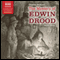 The Mystery of Edwin Drood (Unabridged) audio book by Charles Dickens