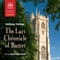 The Last Chronicle of Barset: Chronicles of Barsetshire, Book 6 (Unabridged) audio book by Anthony Trollope