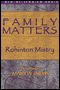 Family Matters (Unabridged) audio book by Rohinton Mistry