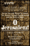 O Jerusalem: Day by Day and Minute by Minute the Historic Struggle for Jerusalem and the Birth of Israel (Unabridged) audio book by Larry Collins and Dominique Lapierre