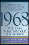 1968: The Year That Rocked the World (Unabridged) audio book by Mark Kurlansky