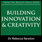 Building Innovation & Creativity (Unabridged) audio book by Dr Rebecca Newton