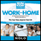 Work from Home: Flex Your Time, Improve Your Life audio book by Diana Fitzpatrick, Stephen Fishman