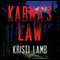 Karma's Law (Unabridged) audio book by Kristi Lamb
