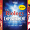 The Biology of Empowerment: How to Program Yourself to Success at a Cellular Level audio book by Lee Pulos