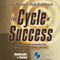 The Cycle of Success audio book by John Mautner, Kolbfleisch, Inc