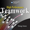 High-Performance Teamwork audio book by Doug Jones