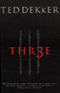 Thr3e (Unabridged) audio book by Ted Dekker