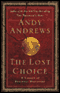 The Lost Choice: A Legend of Personal Discovery (Unabridged) audio book by Andy Andrews