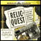 Relic Quest: The Story of One Man's Pursuit of the Lost Ark of the Covenant (Unabridged) audio book by Robert Cornuke