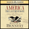 America: The Last Best Hope, Volume 1: From the Age of Discovery to a World at War (Unabridged) audio book by William J. Bennett