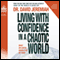 Living with Confidence in a Chaotic World: What on Earth Should We Do Now? (Unabridged) audio book by Dr. David Jeremiah