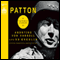 Patton: The Pursuit of Destiny (Unabridged) audio book by Agostino Von Hassell