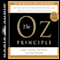 The Oz Principle: Getting Results Through Individual and Organizational Accountability (Unabridged) audio book by Roger Connors, Tom Smith, Craig Hickman