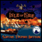 Isle of Fire (Unabridged) audio book by Wayne Thomas Batson