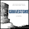 Gravestone: The Solitary Tales, Book 2 (Unabridged) audio book by Travis Thrasher