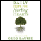 Daily Hope for Hurting Hearts: A Devotional (Unabridged) audio book by Greg Laurie