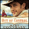 Out of Control: The Kincaid Bride Series, Vol. 1 (Unabridged) audio book by Mary Connealy
