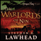 The Warlords of Nin: The Dragon King Trilogy, Book 2 (Unabridged) audio book by Stephen R. Lawhead