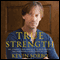 True Strength: My Journey from Hercules to Mere Mortal - and How Nearly Dying Saved My LIfe (Unabridged) audio book by Kevin Sorbo