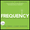 Frequency: Discovering Your Unique Connection to God (Unabridged) audio book by Eric Parks, Casey Bankord