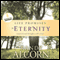 Life Promises for Eternity (Unabridged) audio book by Randy Alcorn