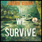 If We Survive (Unabridged) audio book by Andrew Klavan