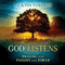 God Listens: Praying with Passion and Power (Unabridged) audio book by Jack Countryman