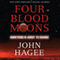 Four Blood Moons: Something Is About to Change (Unabridged) audio book by John Hagee